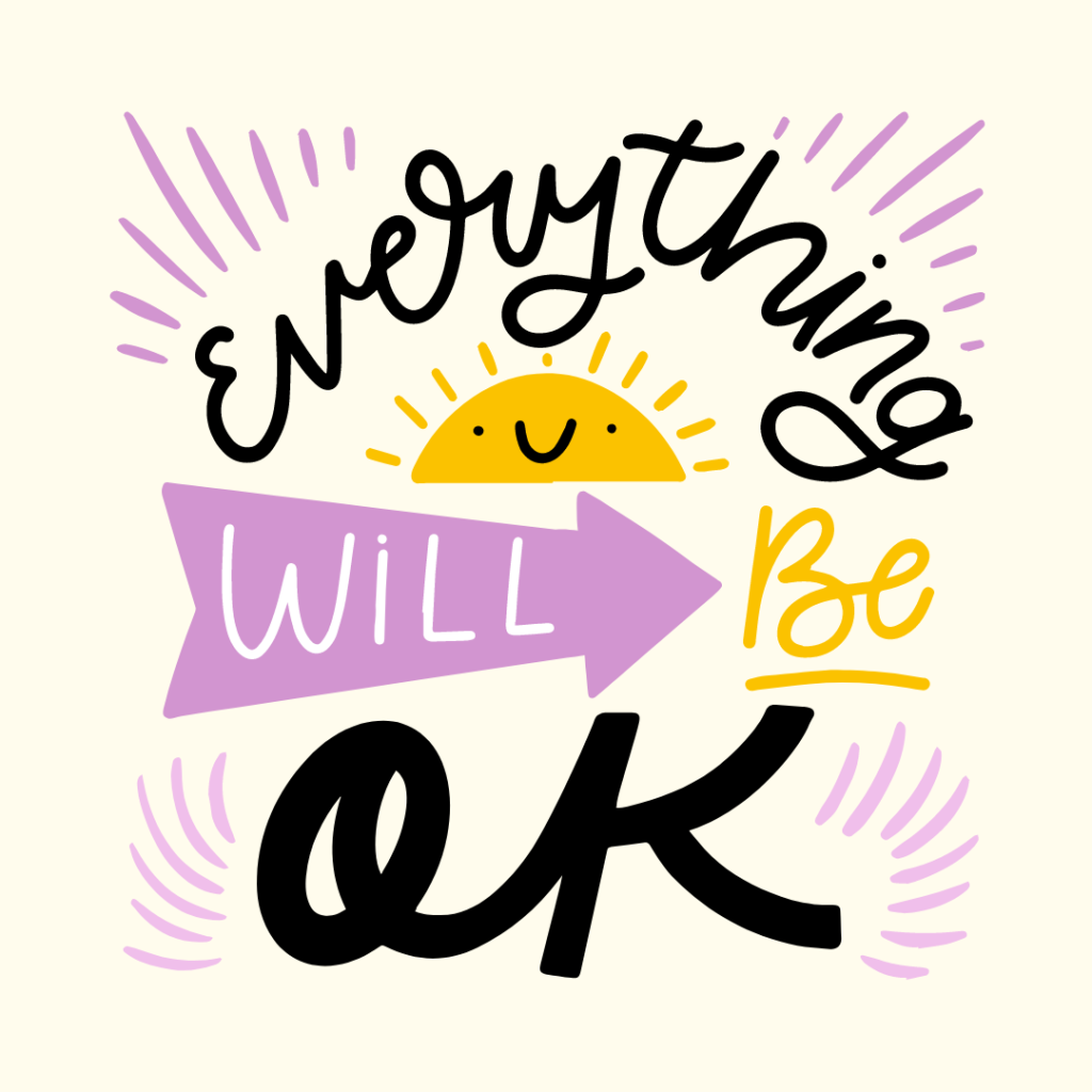 Everything Will Be Ok